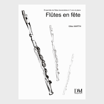 Delage Music flutes en fête Gilles Martin